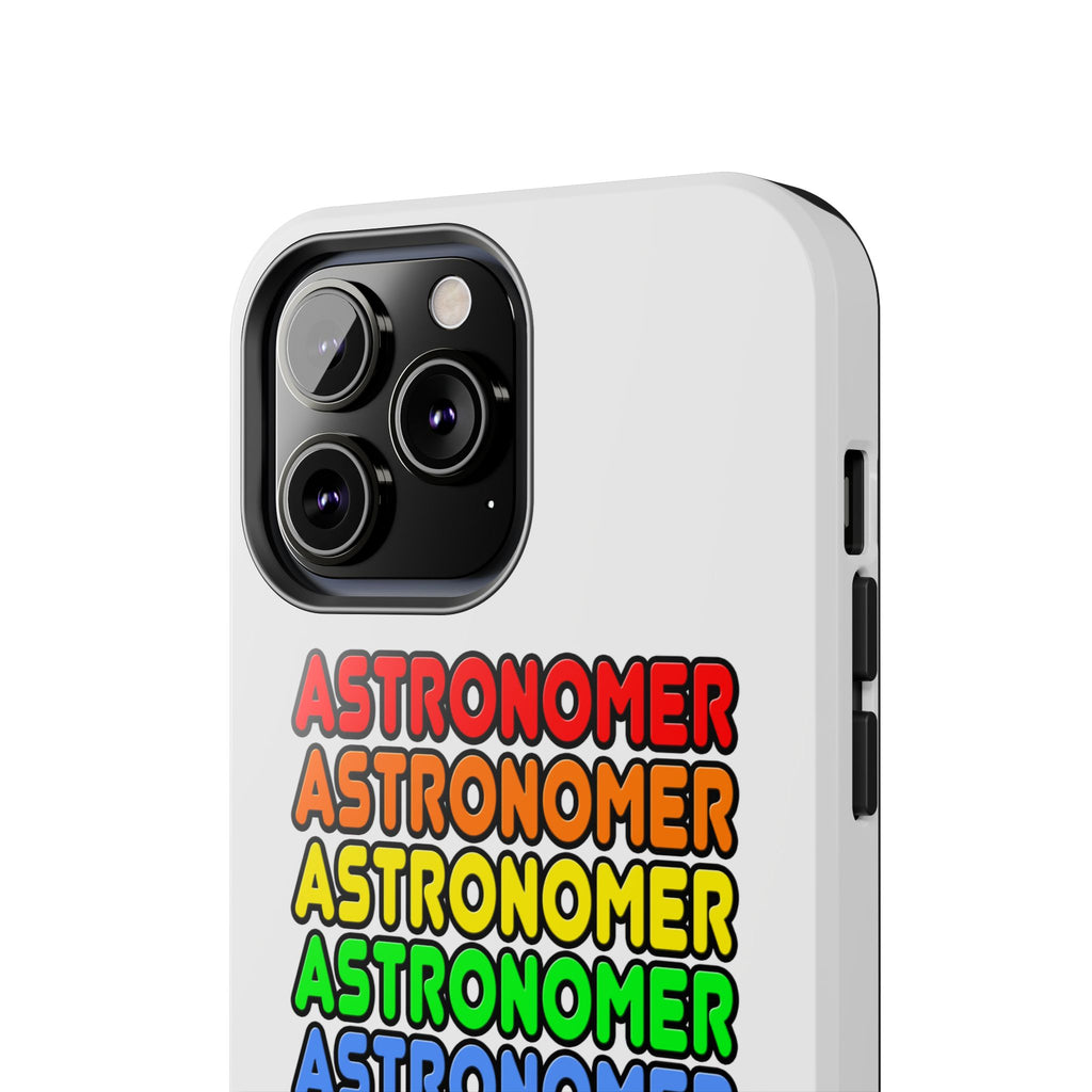 Rainbow Astronomer - Tough Phone Cases