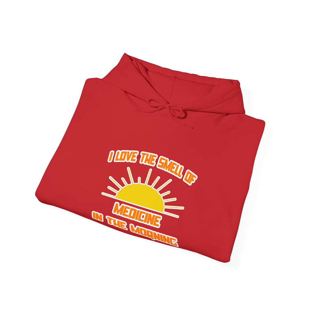 Smell of Medicine in the Morning - Unisex Heavy Blend™ Hooded Sweatshirt