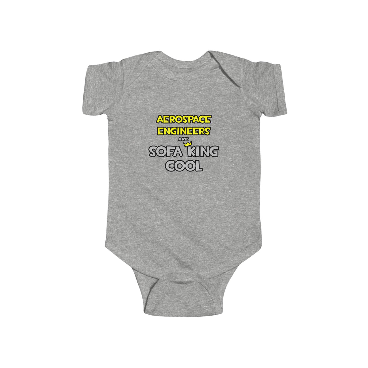Aerospace Engineers Are Sofa King Cool - Infant Fine Jersey Bodysuit