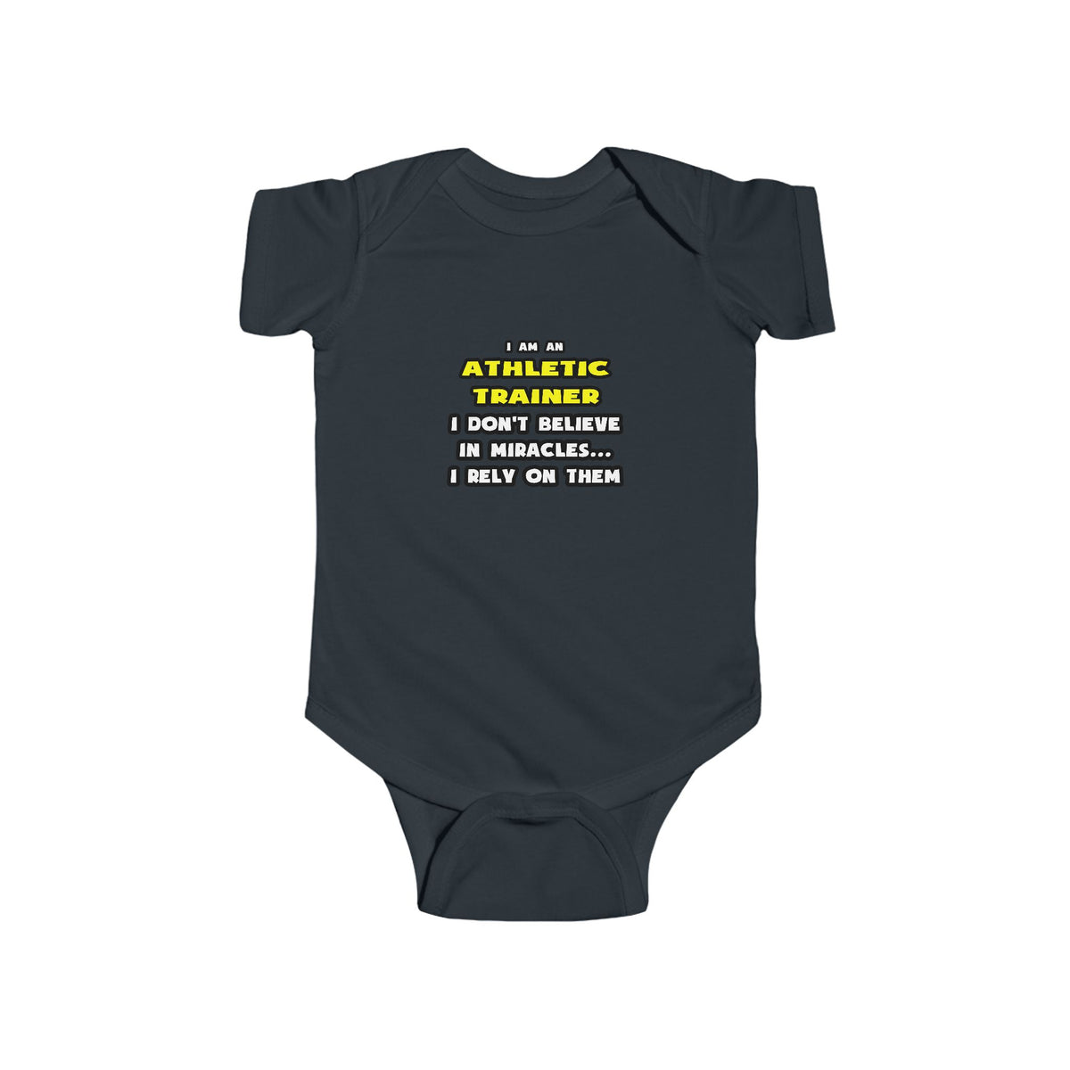 Miracles and Athletic Trainers ... Funny - Infant Fine Jersey Bodysuit