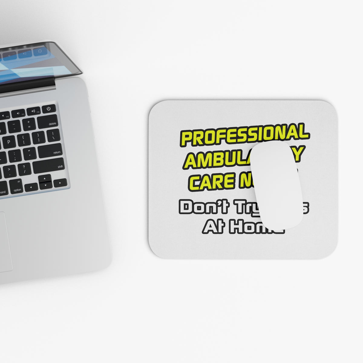 Professional Ambulatory Care Nurse .. Joke - Mouse Pad (Rectangle)