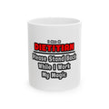 Dietitian ... Stand Back ... Work My Magic - Ceramic Mug, (11oz, 15oz)