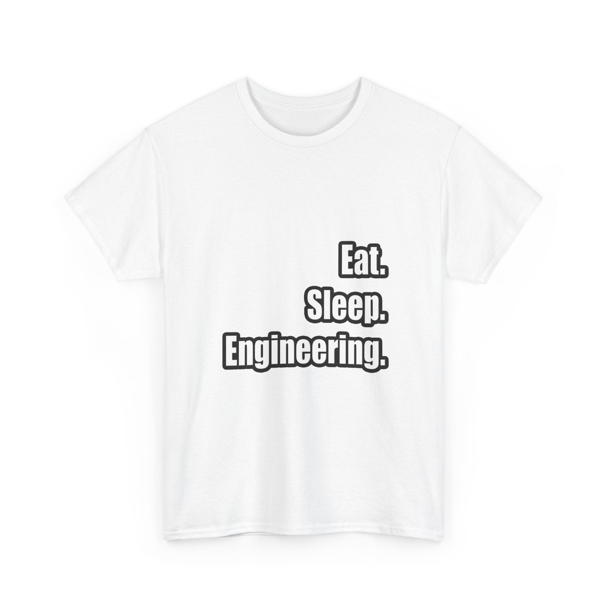 Eat. Sleep. Engineering - Unisex Heavy Cotton Tee