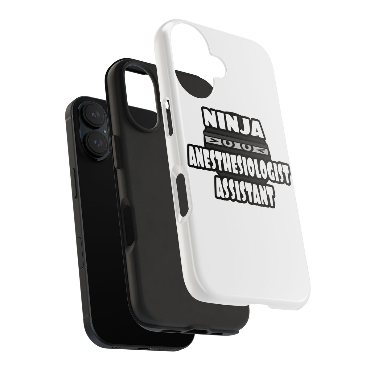 Ninja Anesthesiologist Assistant - Tough Phone Cases