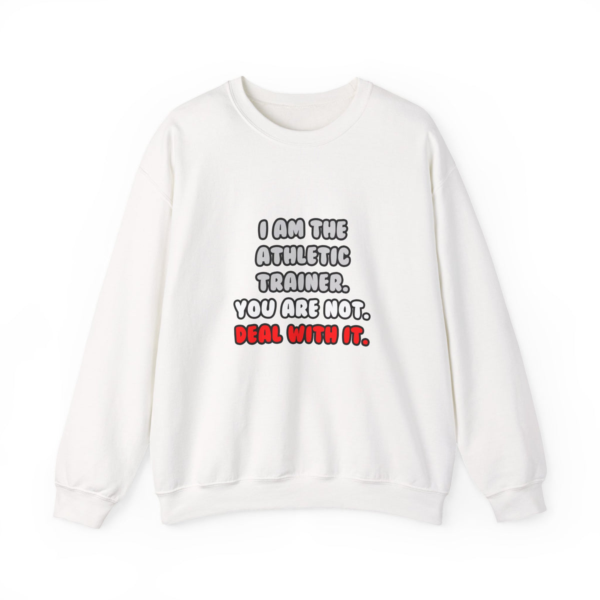 Deal With It ... Funny Athletic Trainer - Unisex Heavy Blend™ Crewneck Sweatshirt