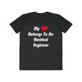 My Heart Belongs To An Electrical Engineer - Men's Lightweight Fashion Tee