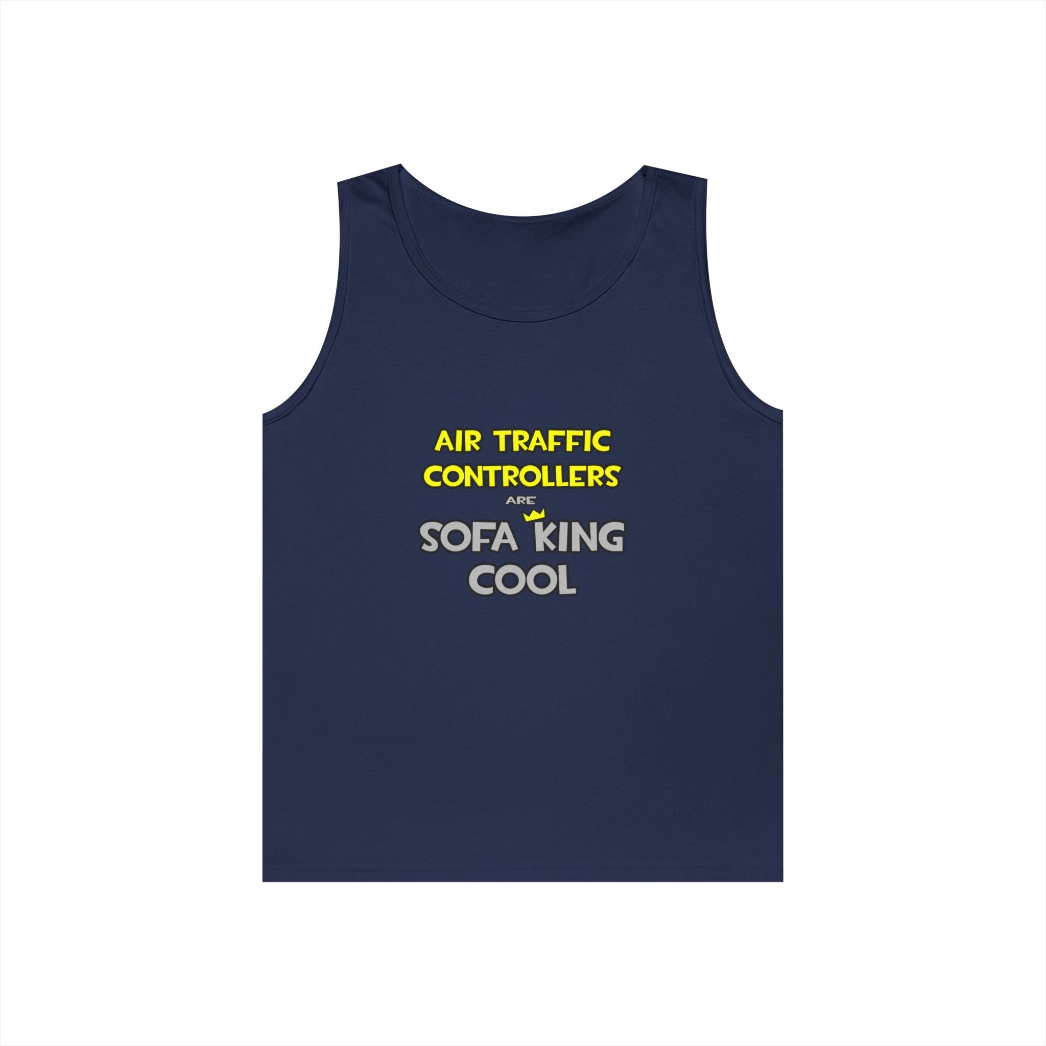 Air Traffic Controllers Are Sofa King Cool - Unisex Heavy Cotton Tank Top