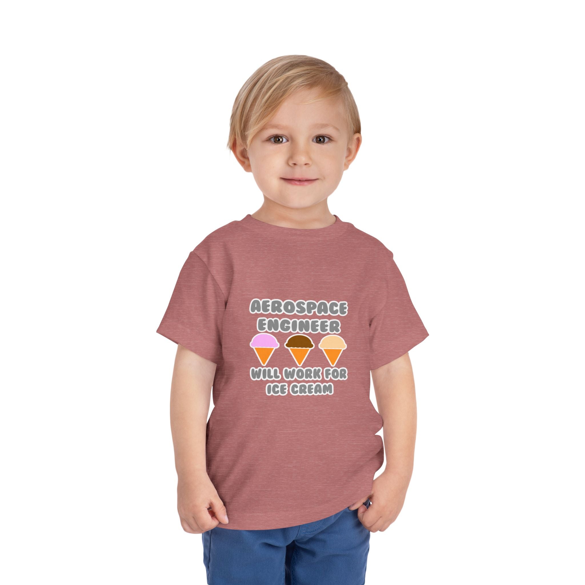 Aerospace Engineer ... Will Work For Ice Cream - Toddler Short Sleeve Tee
