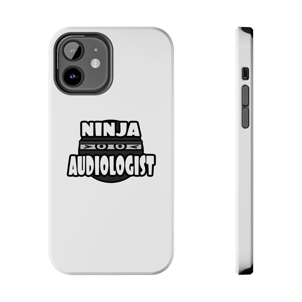 Ninja Audiologist - Tough Phone Cases