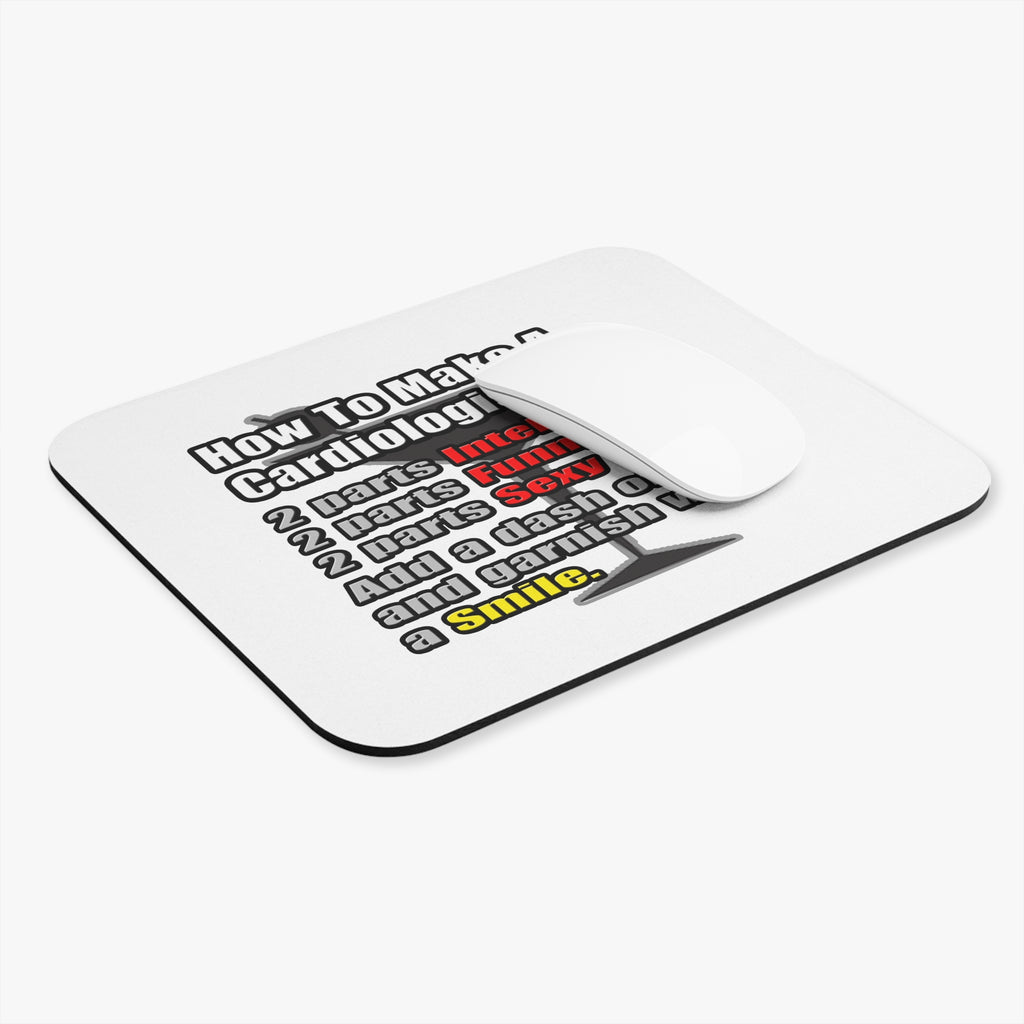 How To Make a Cardiologist - Mouse Pad (Rectangle)