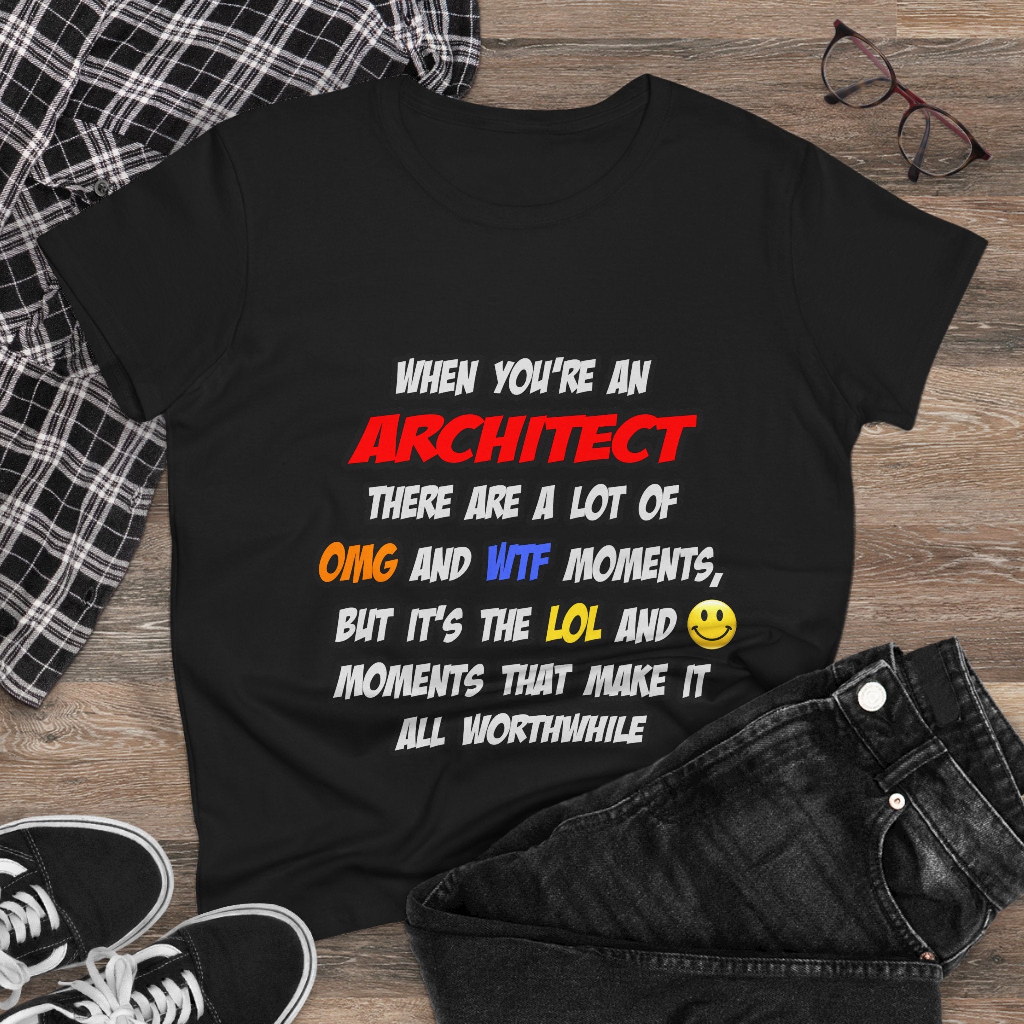 Architect .. OMG WTF LOL - Women's Midweight Cotton Tee