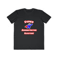Super Administrative Assistant - Men's Lightweight Fashion Tee