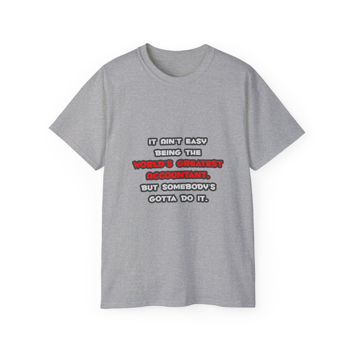 World's Greatest Accountant Joke - Unisex Ultra Cotton Tee
