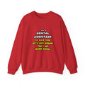 Funny Dental Assistant T Shirts - Unisex Heavy Blend™ Crewneck Sweatshirt
