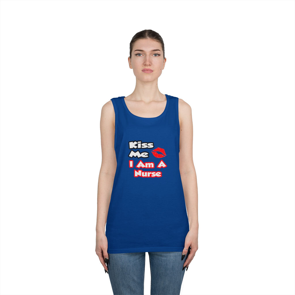 Kiss Me...I Am A Nurse - Unisex Heavy Cotton Tank Top