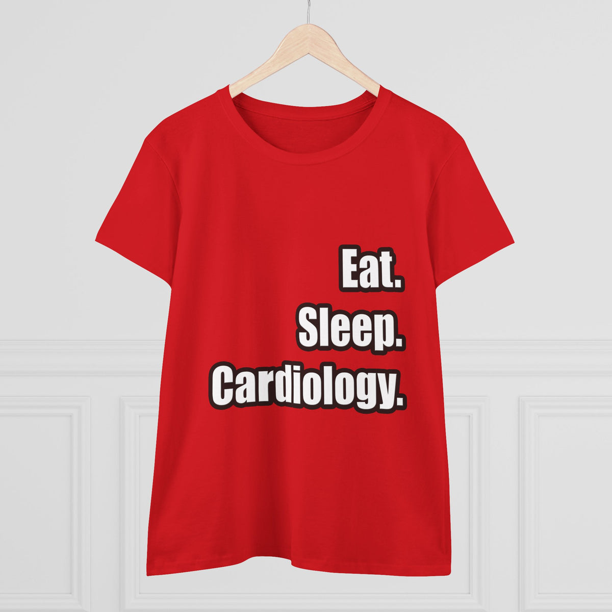 Eat. Sleep. Cardiology - Women's Midweight Cotton Tee