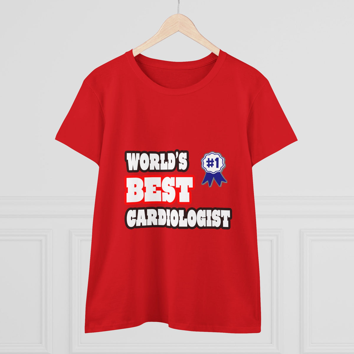 World's Best Cardiologist - Women's Midweight Cotton Tee