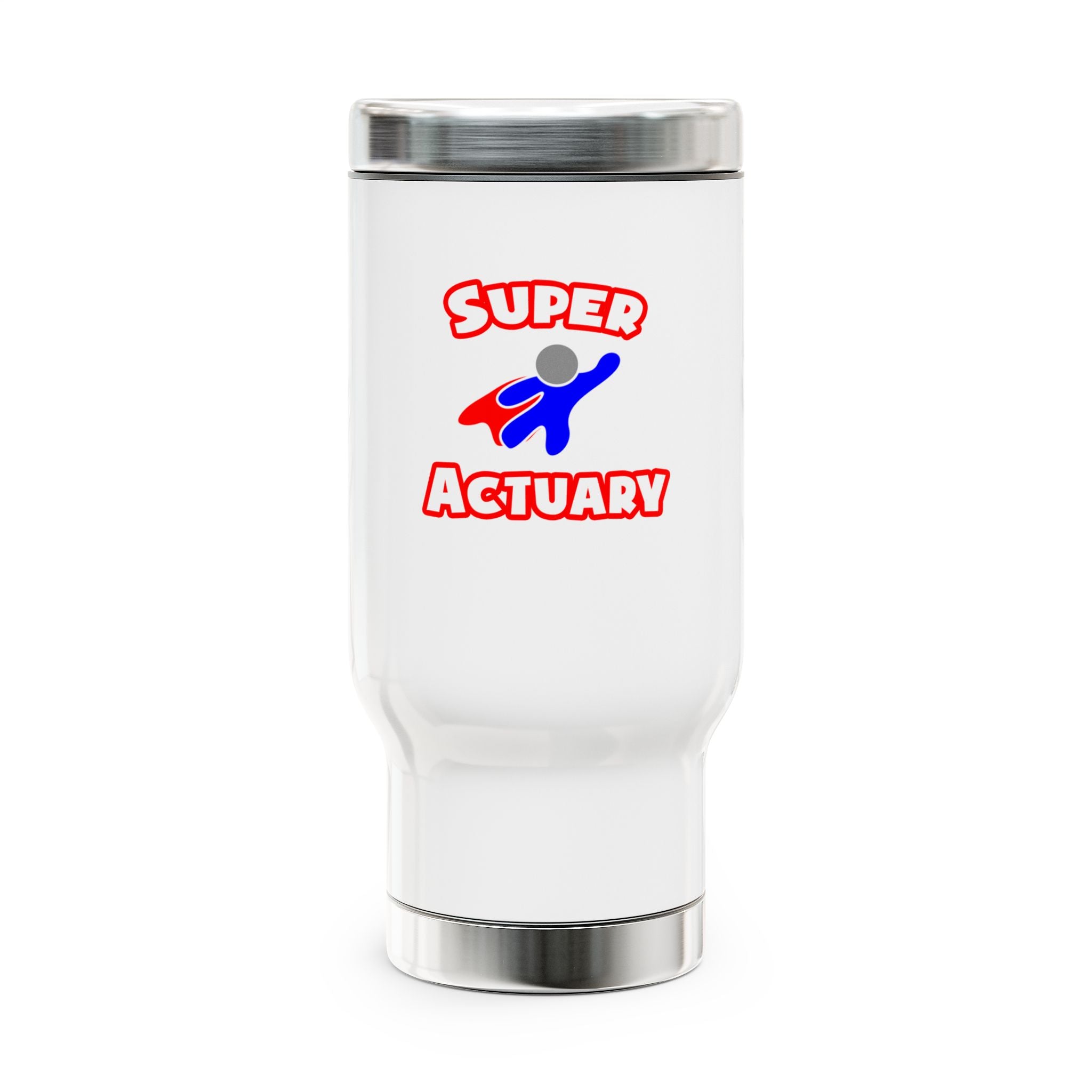 Super Actuary - Stainless Steel Travel Mug with Handle, 14oz