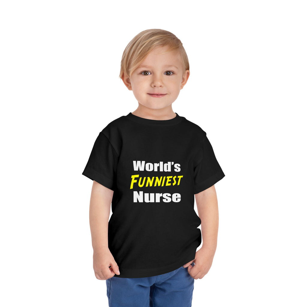 World's Funniest Nurse - Toddler Short Sleeve Tee