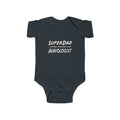 Super Dad...Audiologist - Infant Fine Jersey Bodysuit