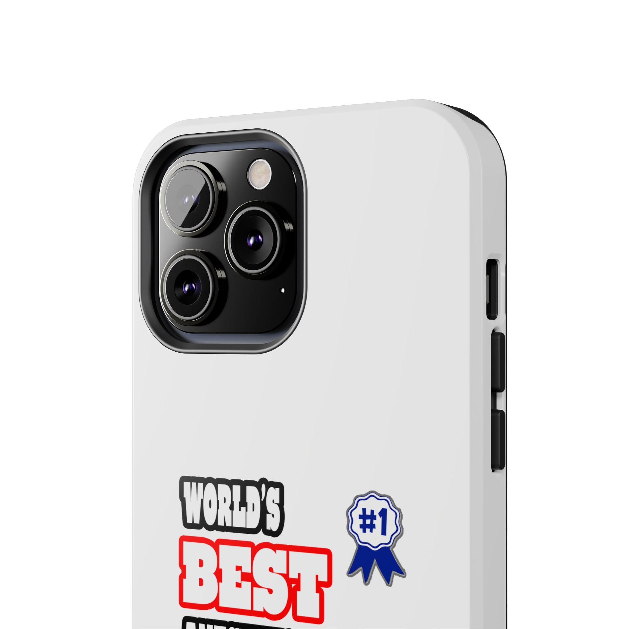 World's Best Anesthesiologist - Tough Phone Cases