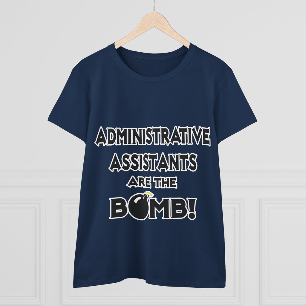 Administrative Assistants Are The Bomb! (2) - Women's Midweight Cotton Tee