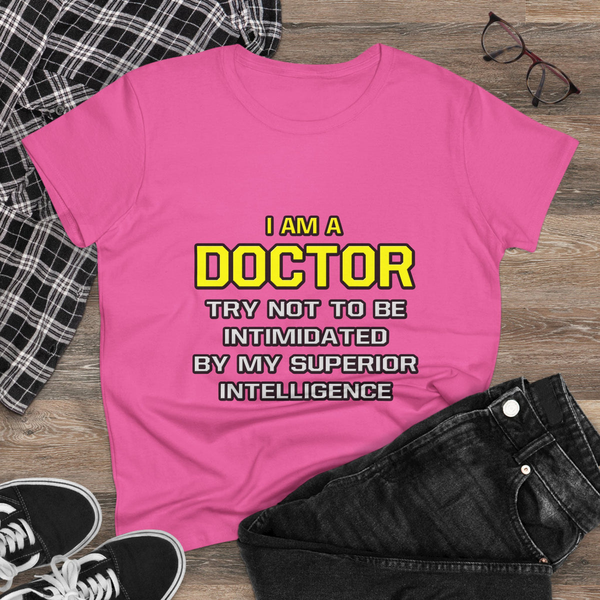 Doctor...Superior Intelligence - Women's Midweight Cotton Tee