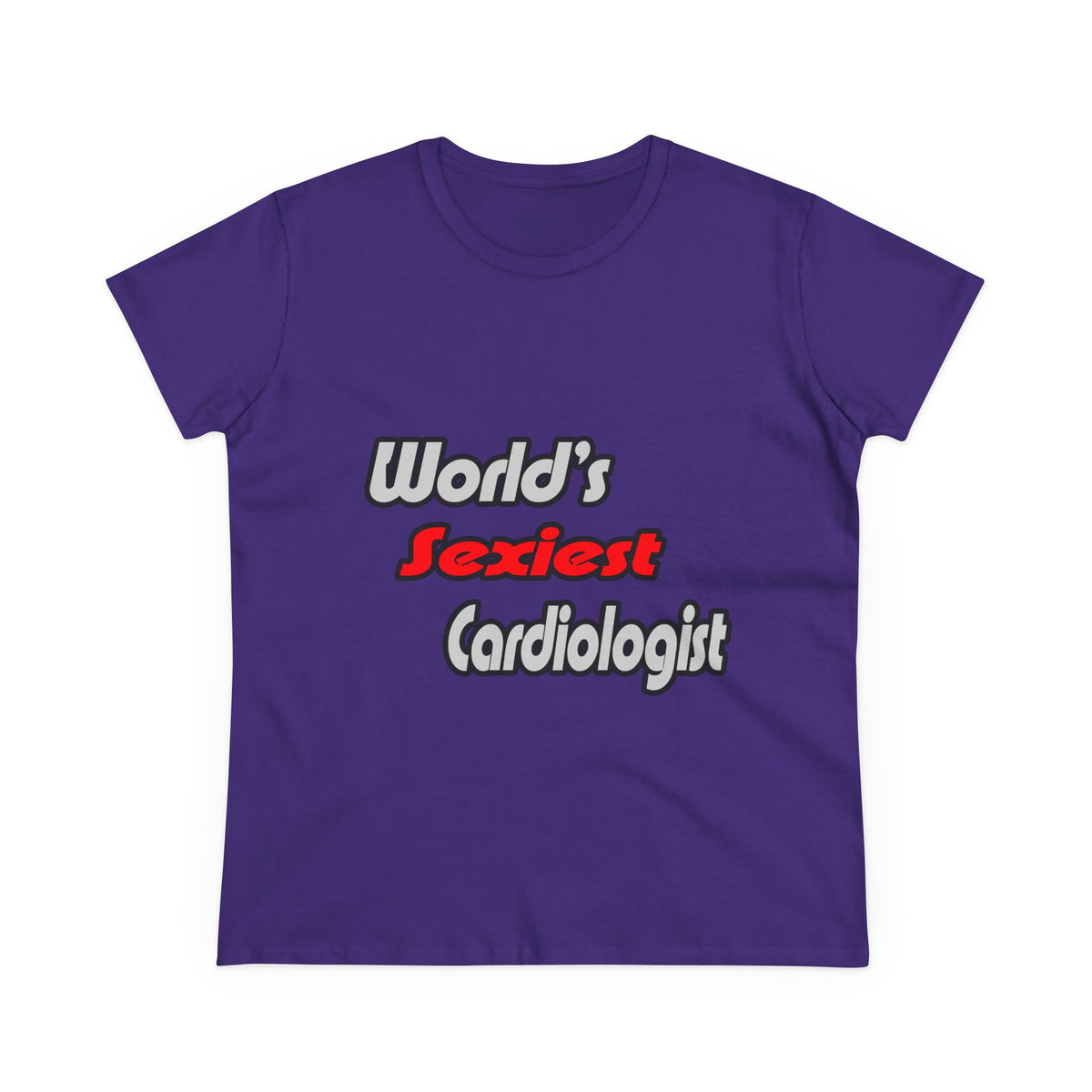 World's Sexiest Cardiologist - Women's Midweight Cotton Tee
