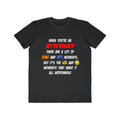 Attorney .. OMG WTF LOL - Men's Lightweight Fashion Tee