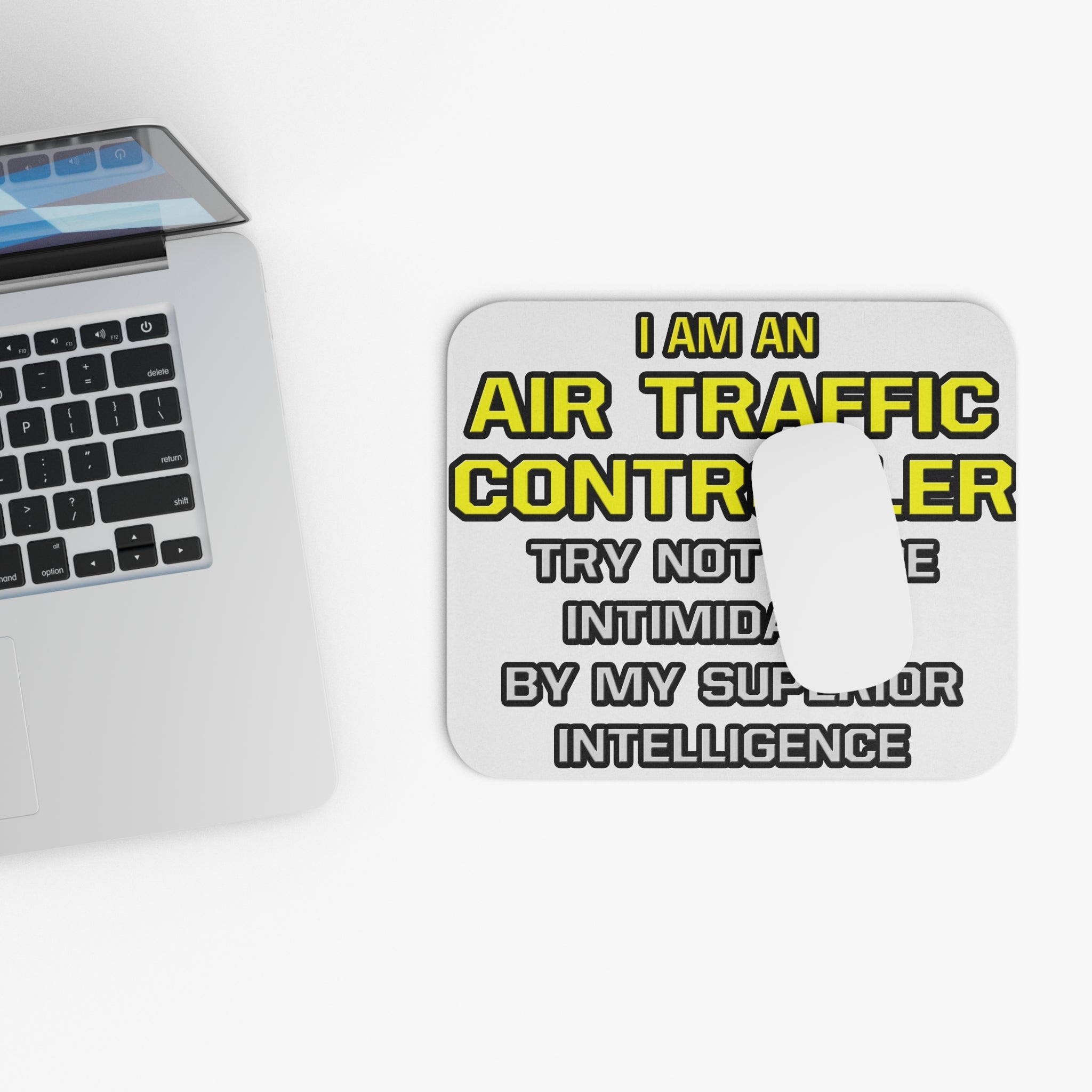 Air Traffic Controller...Superior Intelligence - Mouse Pad (Rectangle)