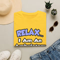 Relax...I Am An Ambulatory Care Nurse - Unisex Softstyle T-Shirt