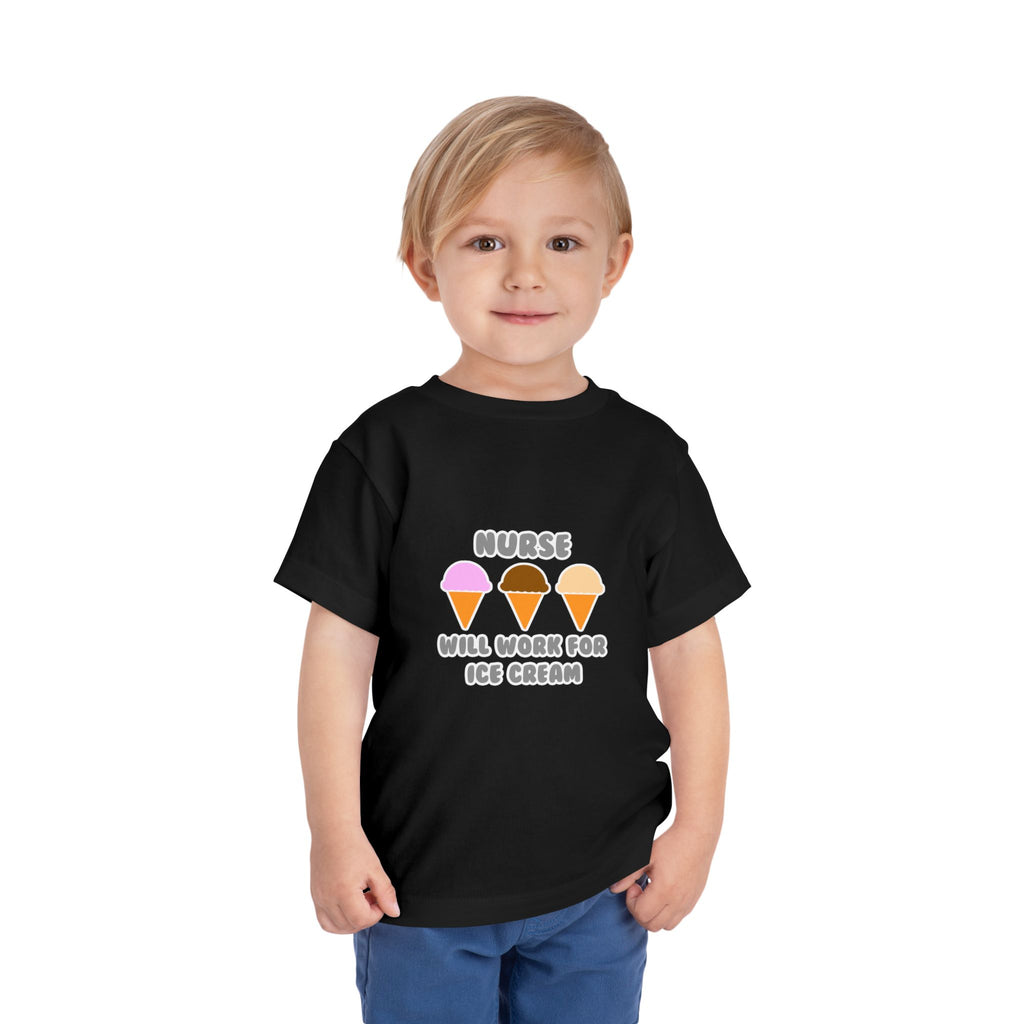 Nurse ... Will Work For Ice Cream - Toddler Short Sleeve Tee