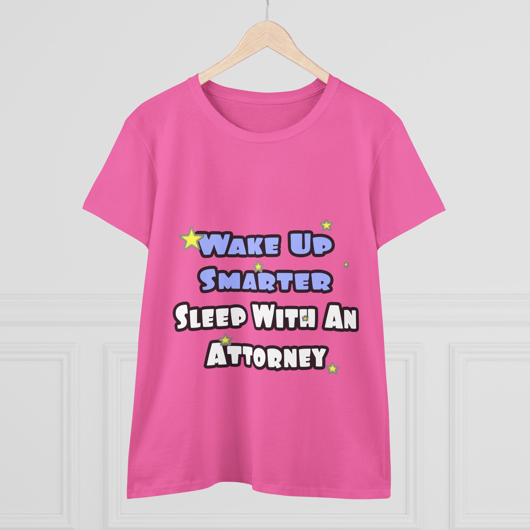 Wake Up Smarter...Sleep With an Attorney - Women's Midweight Cotton Tee
