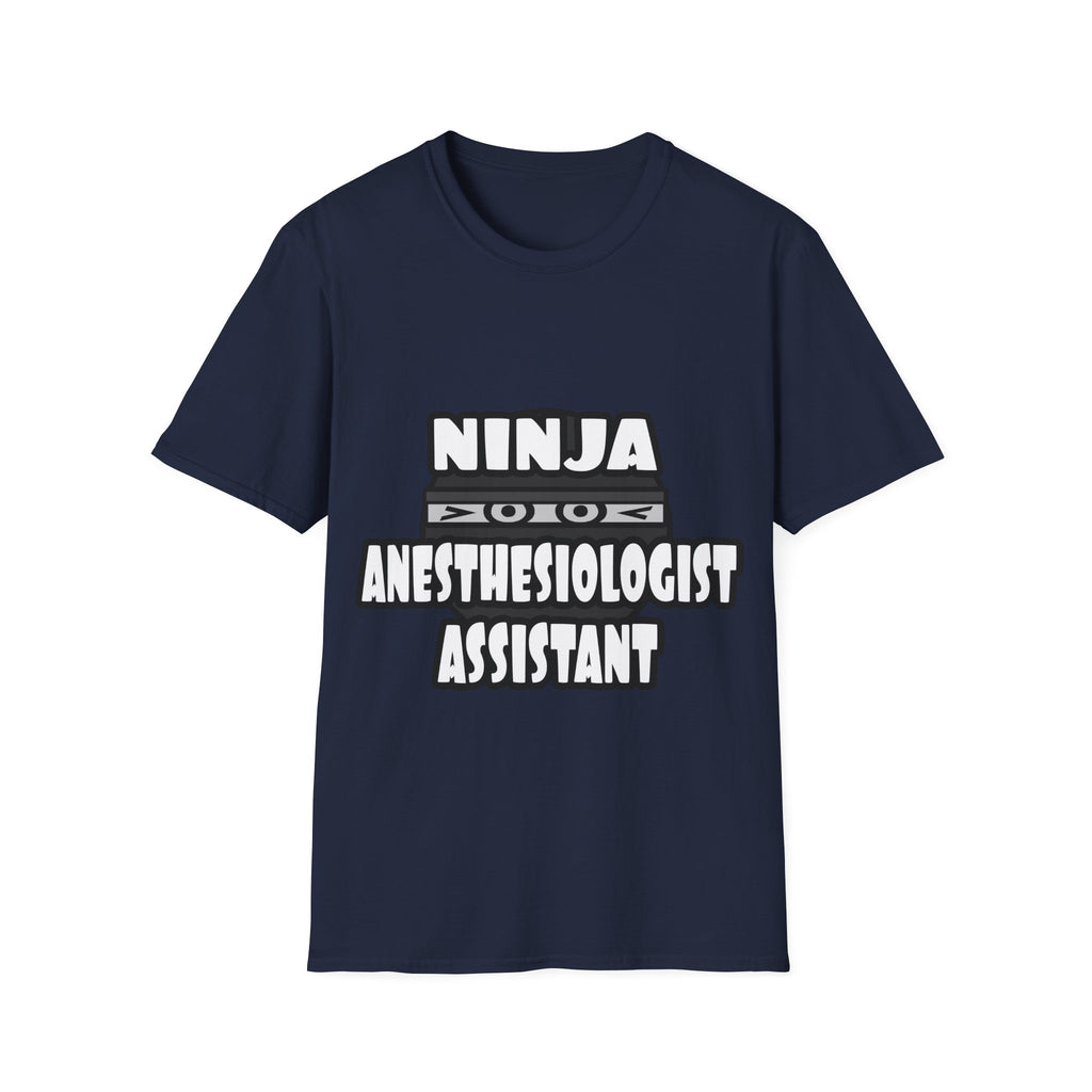 Ninja Anesthesiologist Assistant - Unisex Softstyle T-Shirt