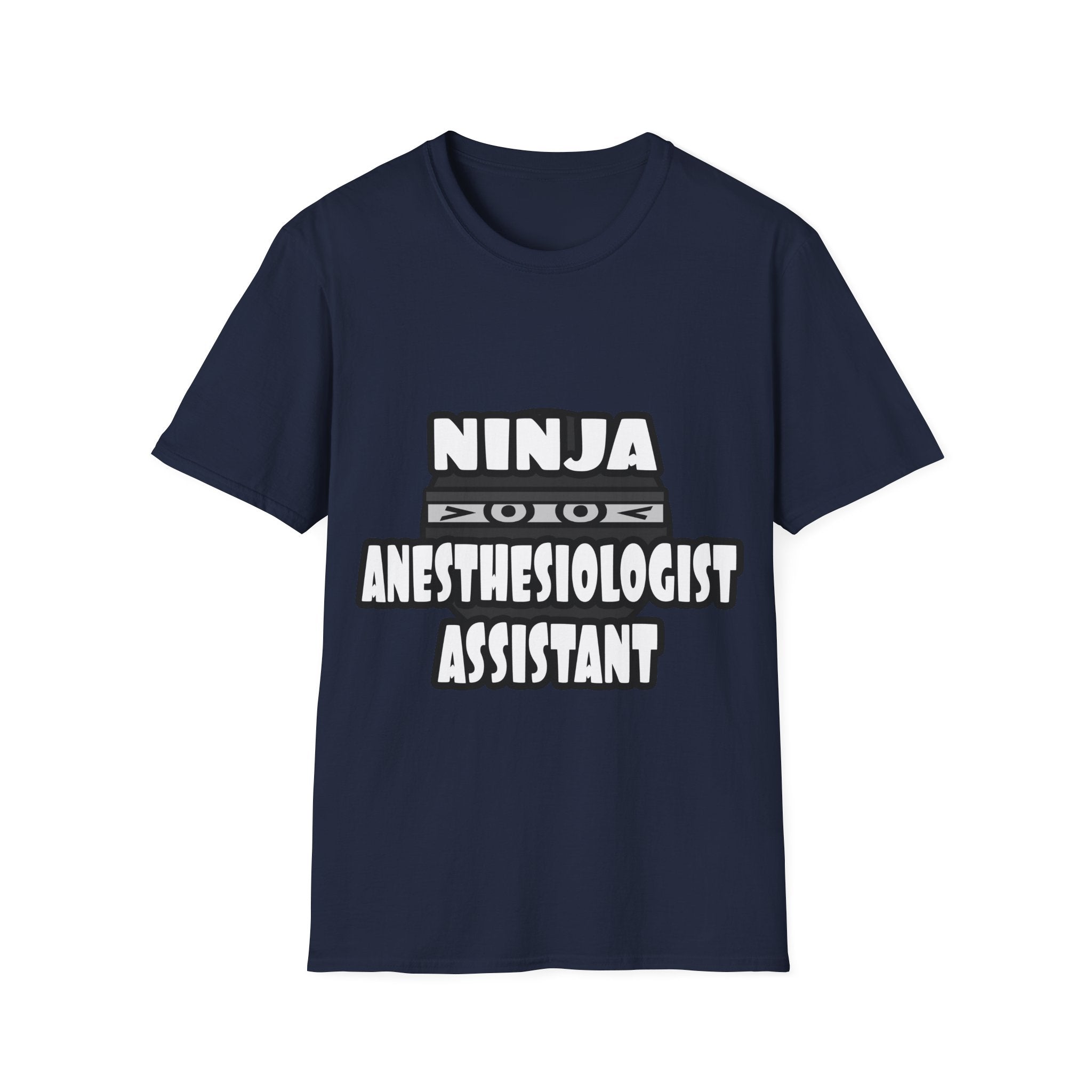 Ninja Anesthesiologist Assistant - Unisex Softstyle T-Shirt