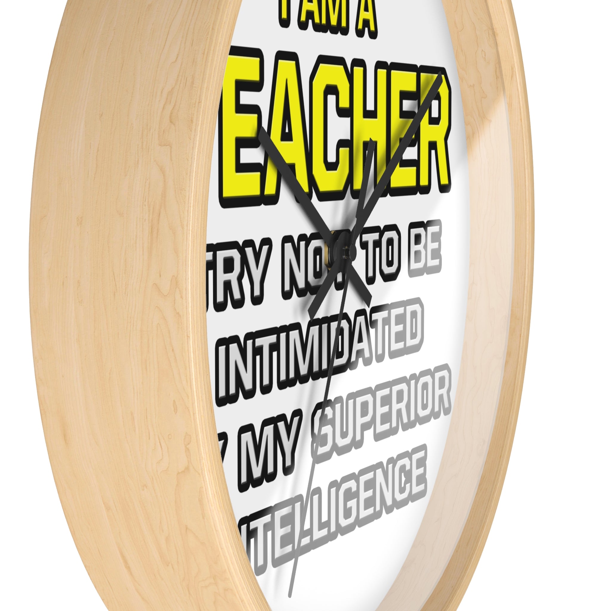 Teacher...Superior Intelligence - Wall Clock