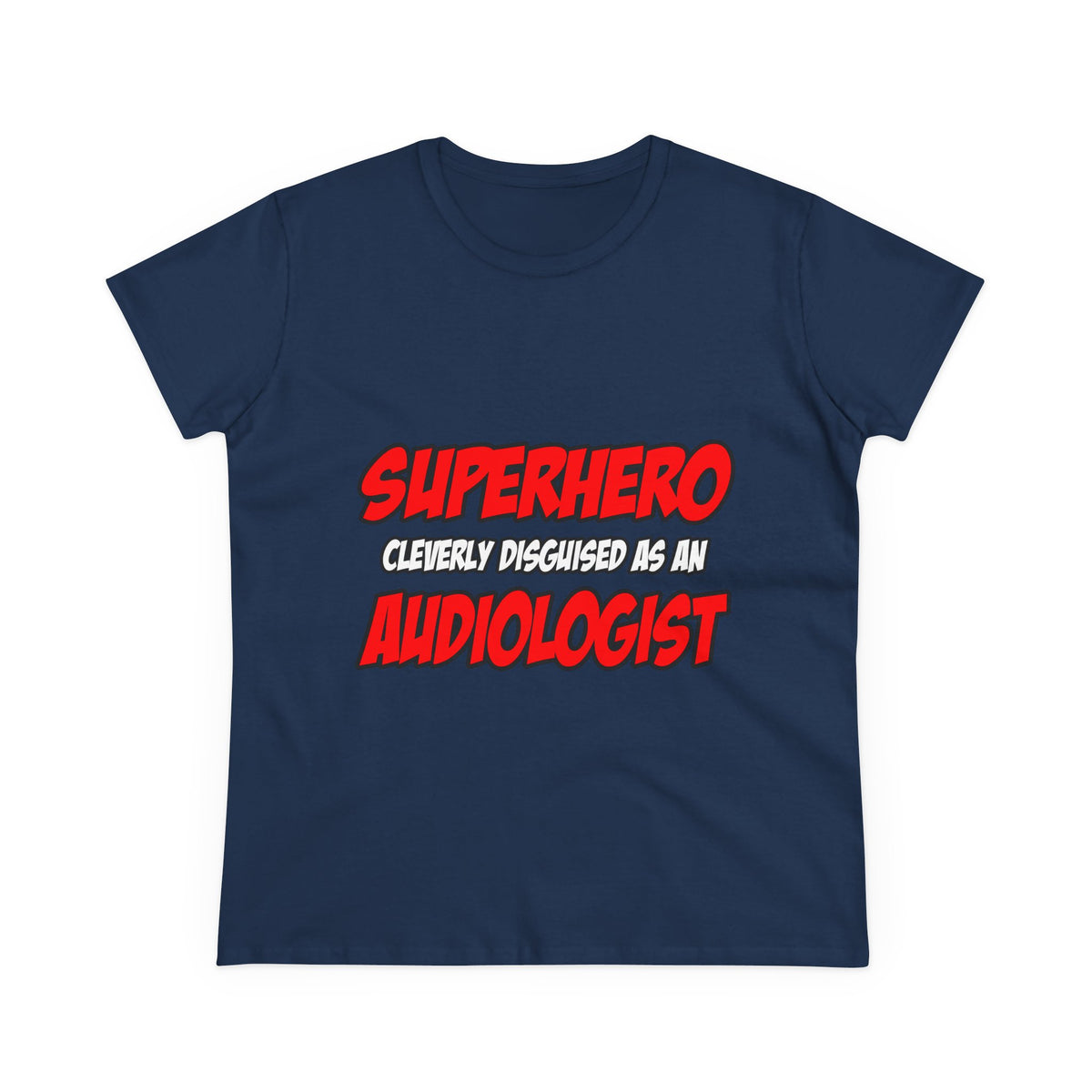 Superhero...Audiologist - Women's Midweight Cotton Tee