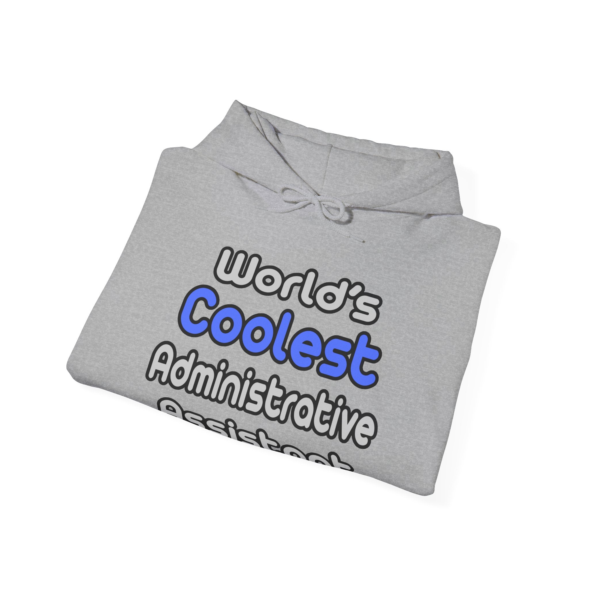 World's Coolest Administrative Assistant - Unisex Heavy Blend™ Hooded Sweatshirt
