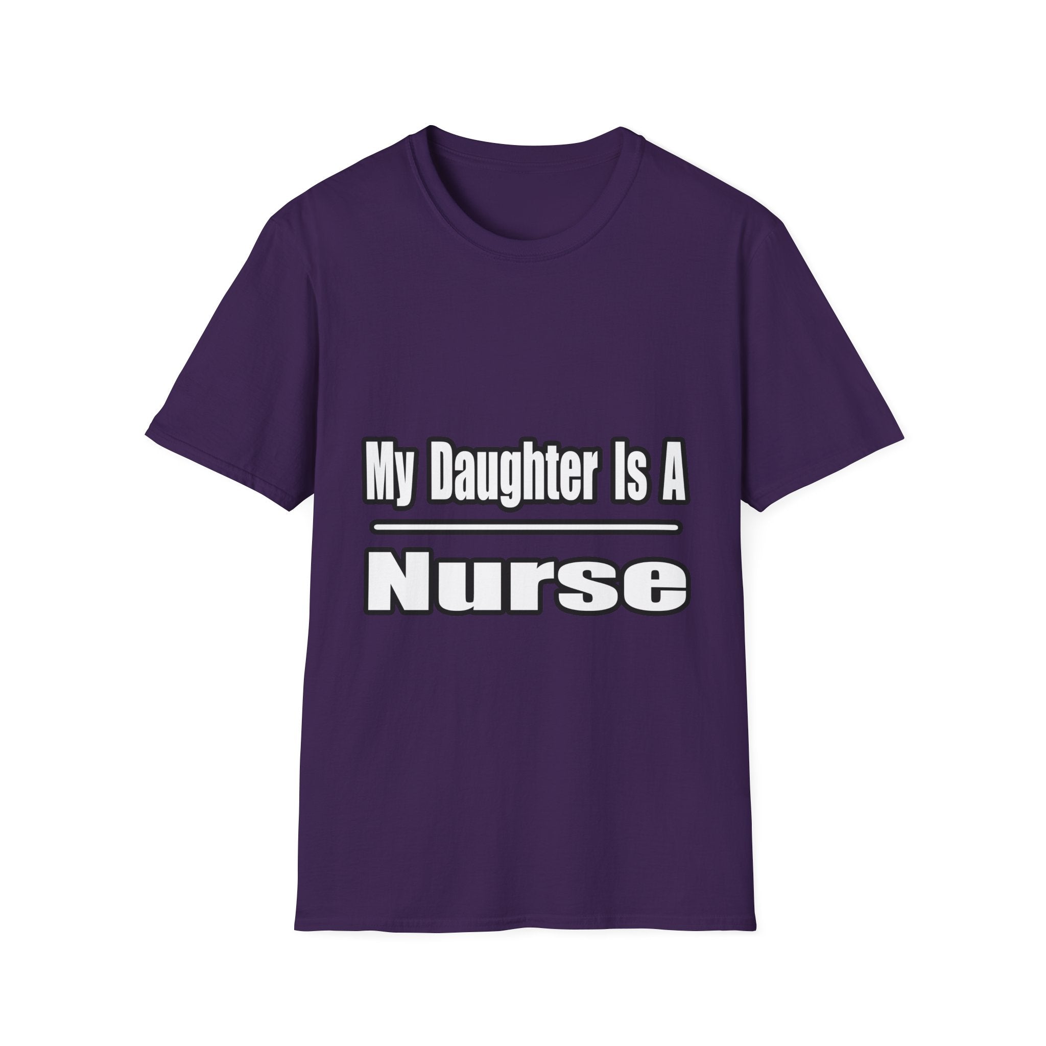 My Daughter Nurse - Unisex Softstyle T-Shirt