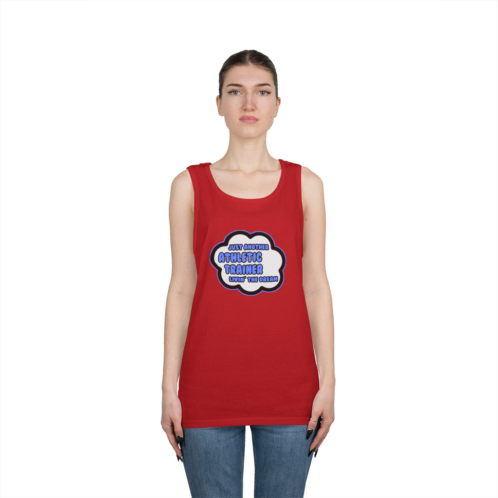 Athletic Trainer .. Livin' The Dream - Unisex Heavy Cotton Tank Top