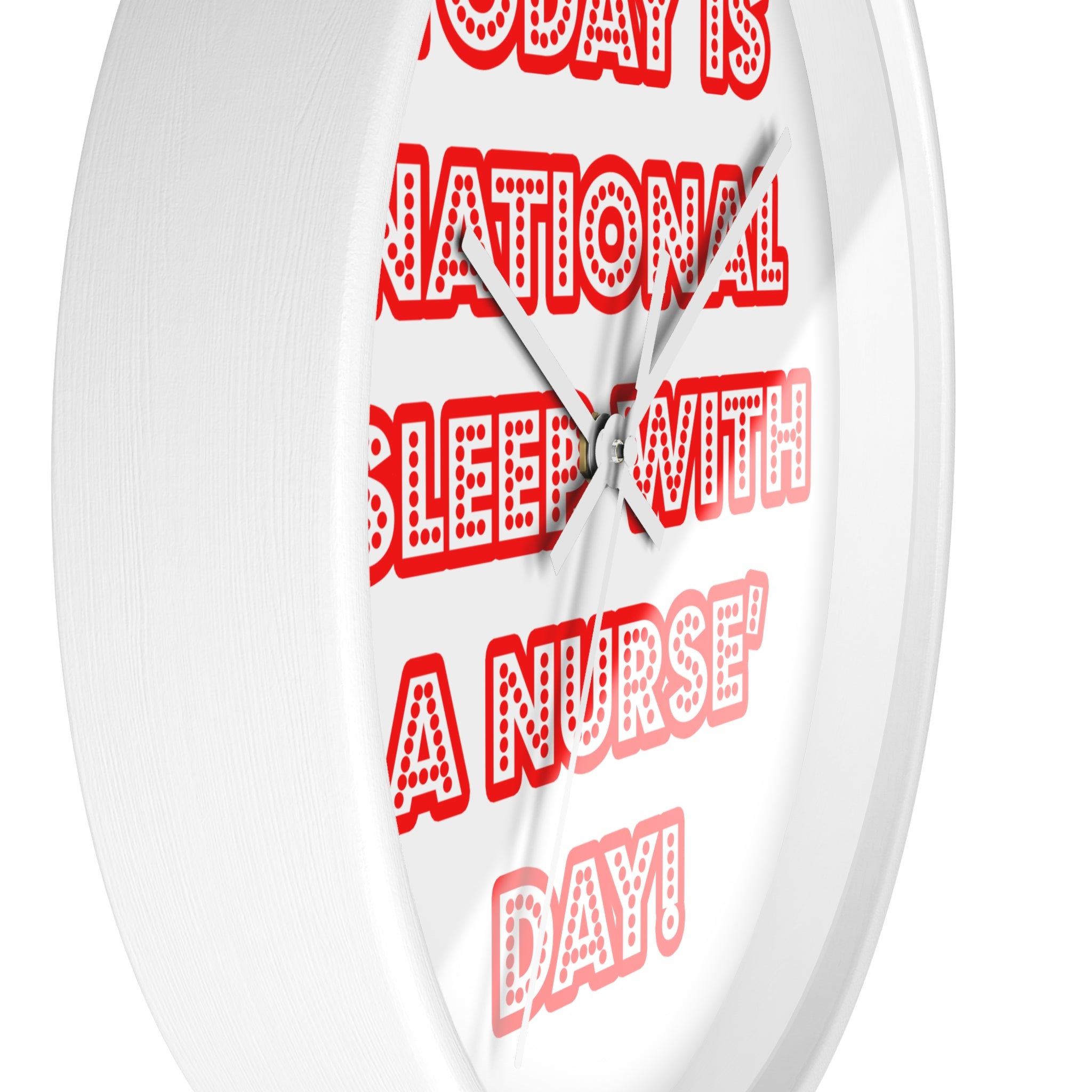 National 'Sleep With a Nurse' Day - Wall Clock