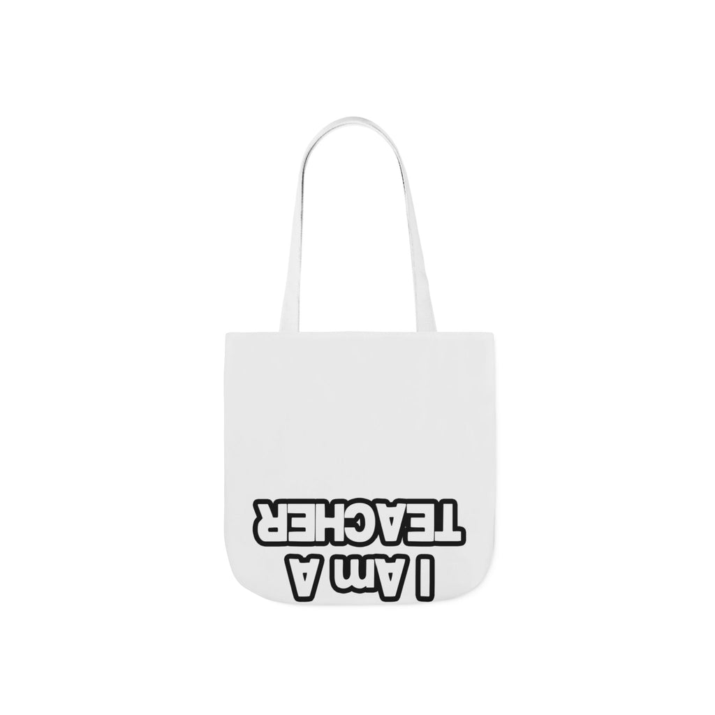 You Can't Scare Me...Teacher - Canvas Tote Bag, 5-Color Straps