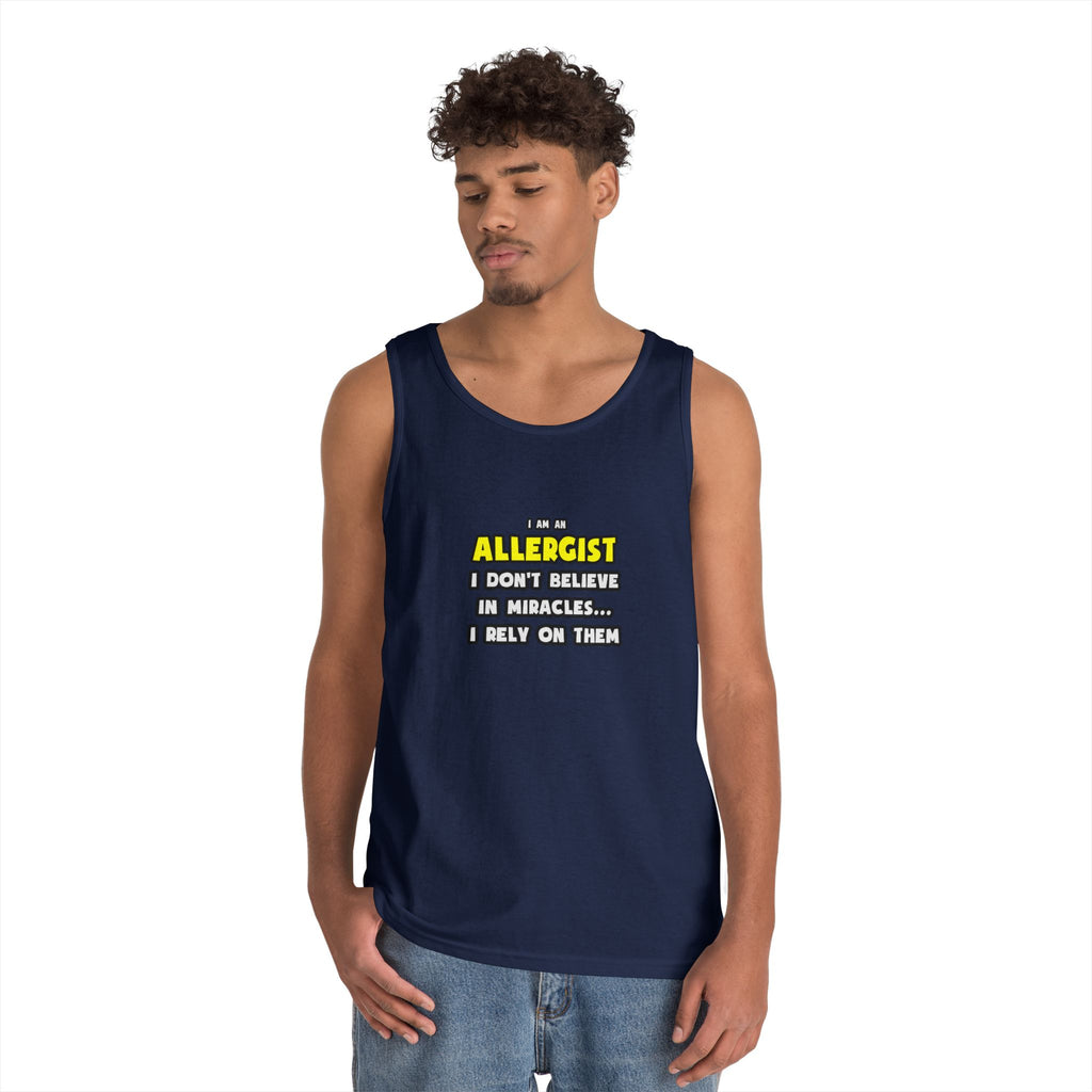 Miracles and Allergists ... Funny - Unisex Heavy Cotton Tank Top