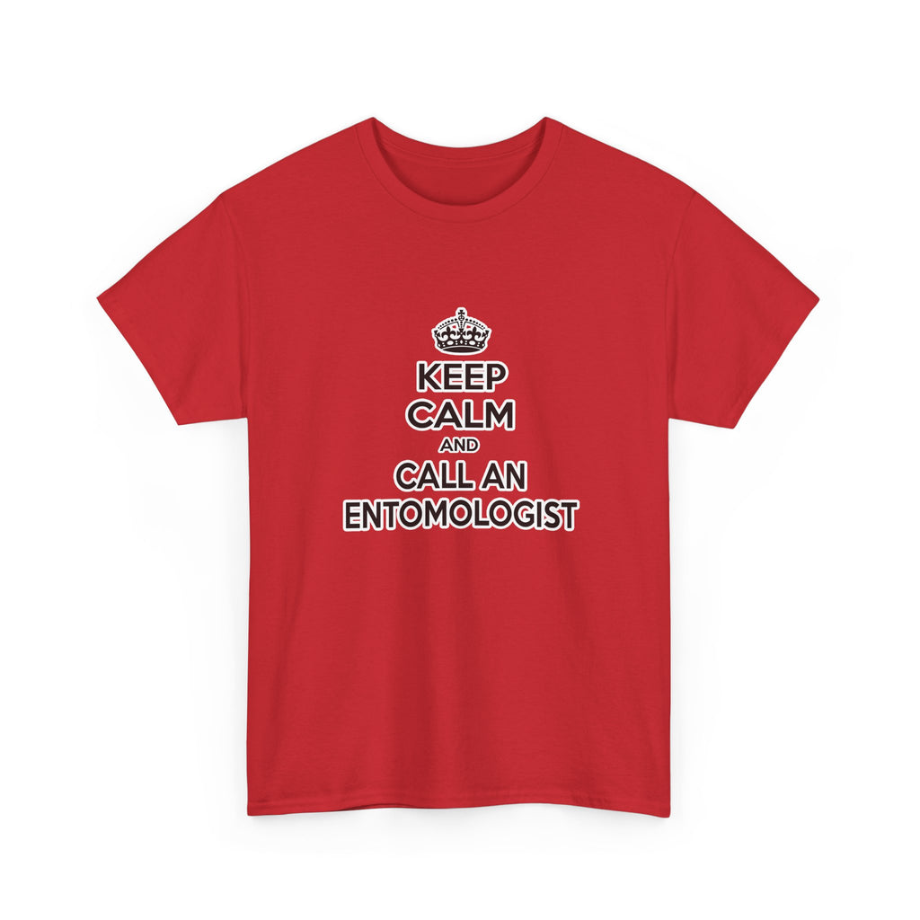 Keep Calm and Call an Entomologist - Unisex Heavy Cotton Tee