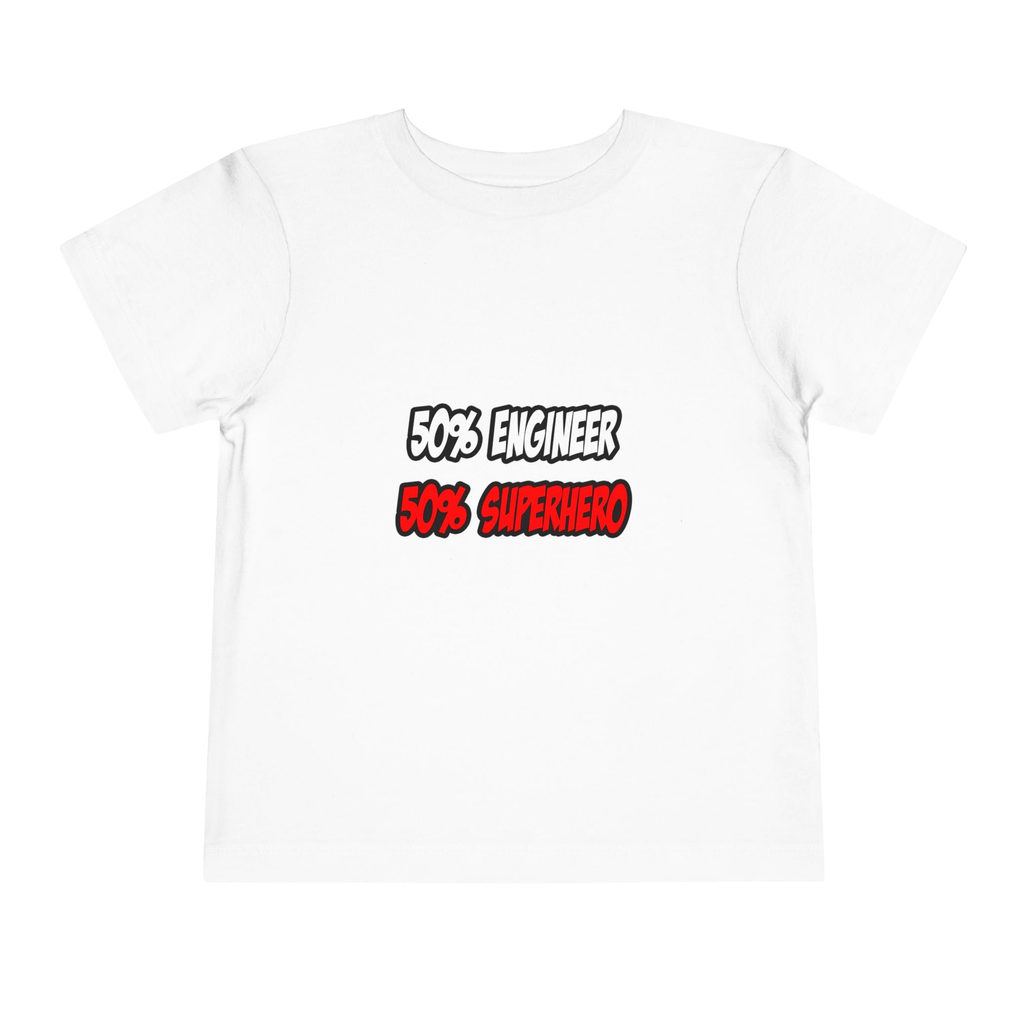 Half Engineer...Half Superhero - Toddler Short Sleeve Tee