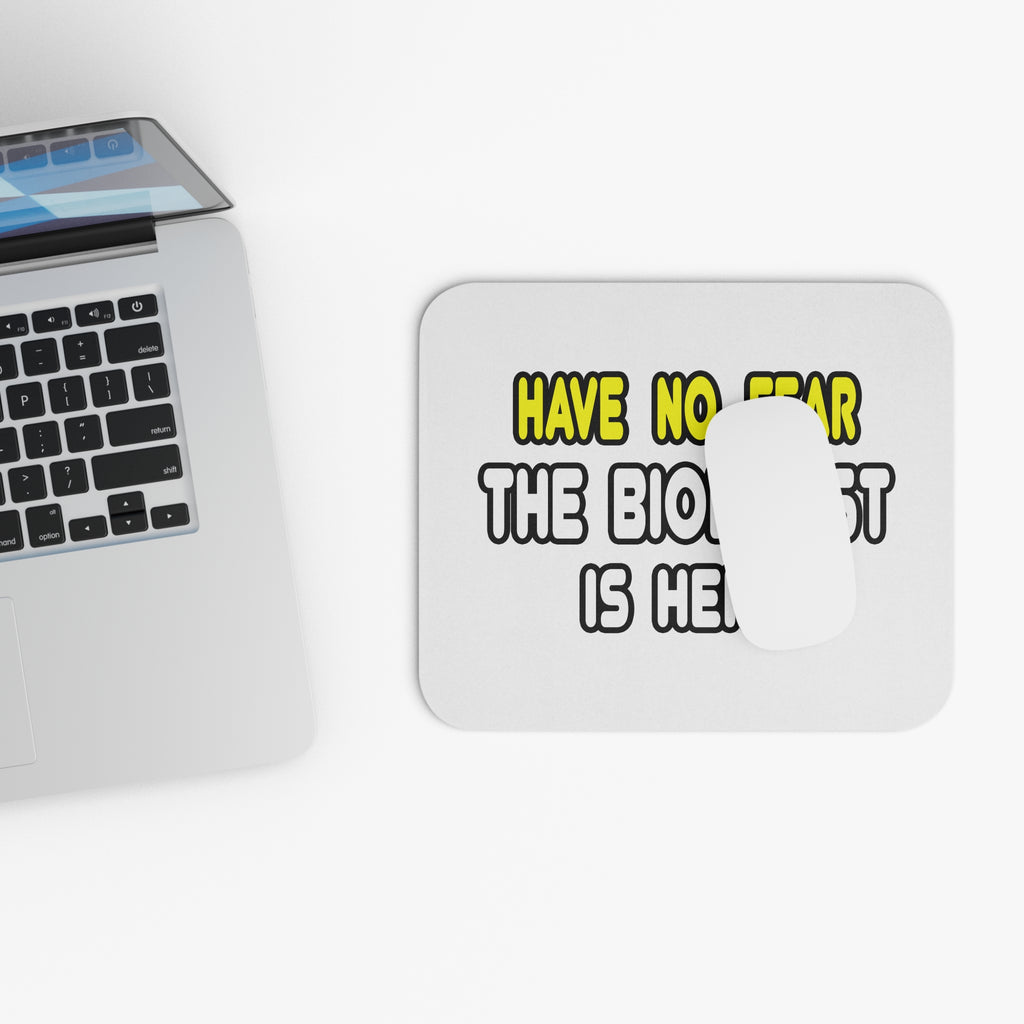 Have No Fear, The Biologist Is Here - Mouse Pad (Rectangle)