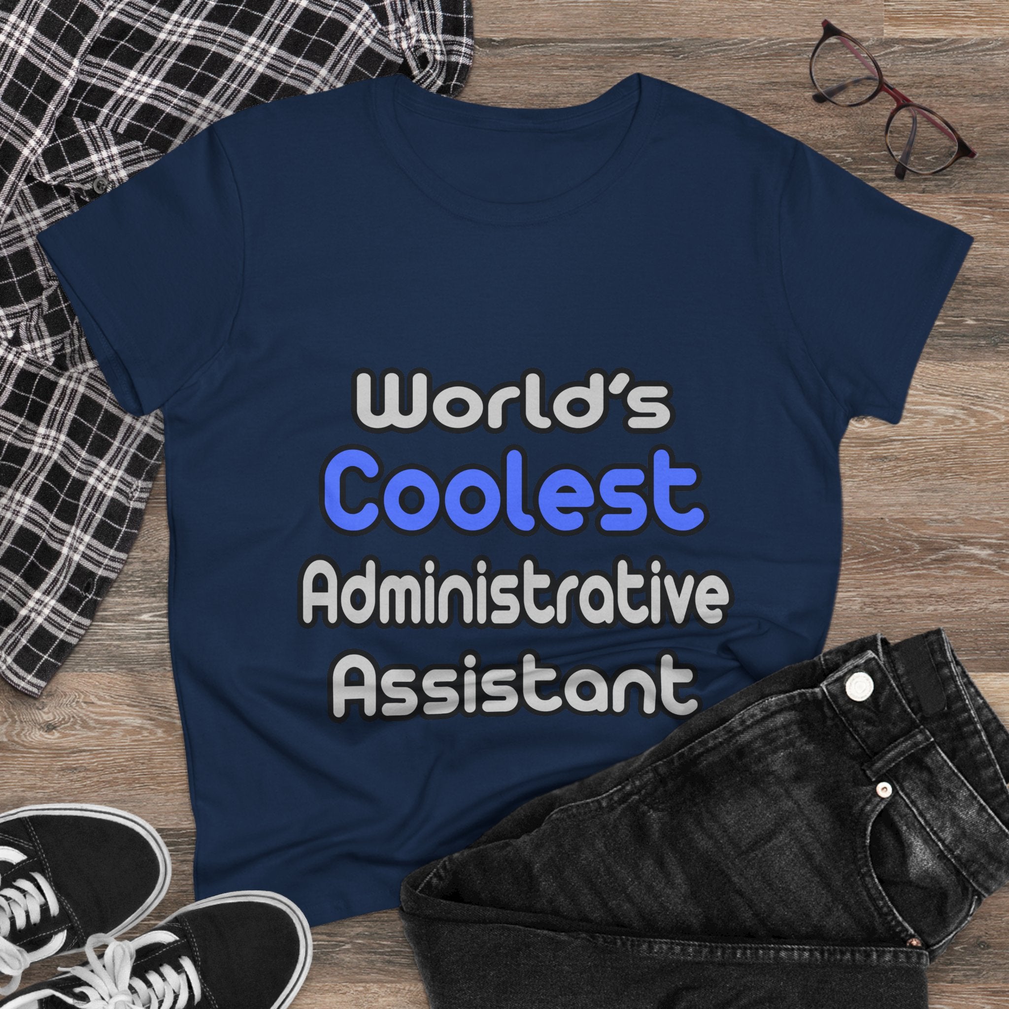 World's Coolest Administrative Assistant - Women's Midweight Cotton Tee