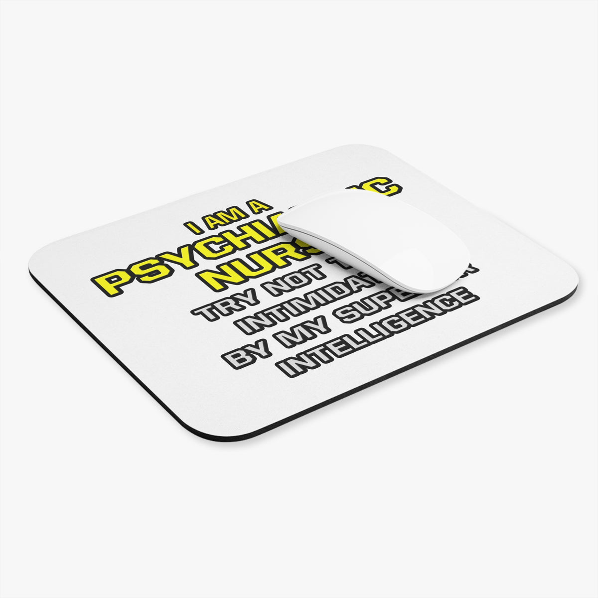 Psychiatric Nurse..Superior Intelligence - Mouse Pad (Rectangle)