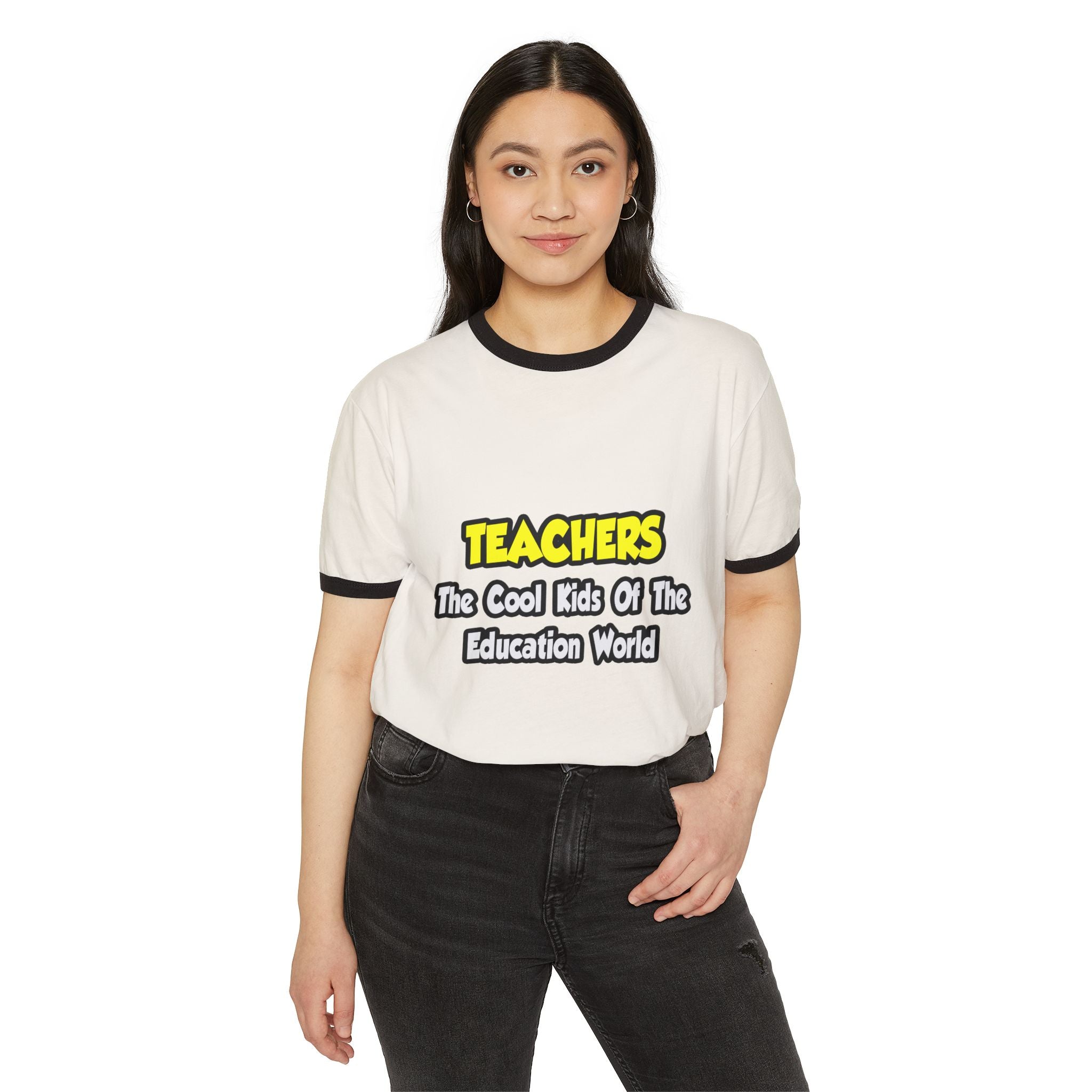 Teachers...Cool Kids of Education World - Unisex Cotton Ringer T-Shirt