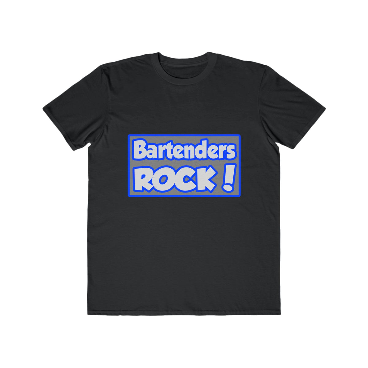Bartenders Rock! - Men's Lightweight Fashion Tee